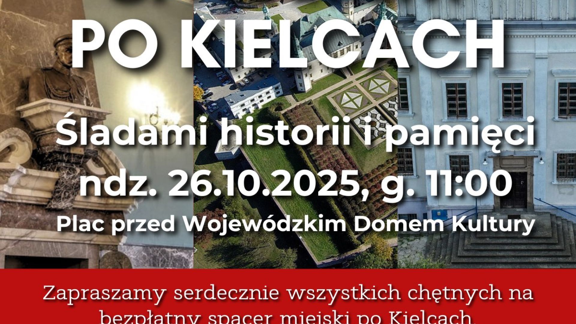 Spacer po Kielcach - "Śladami historii i pamięci"