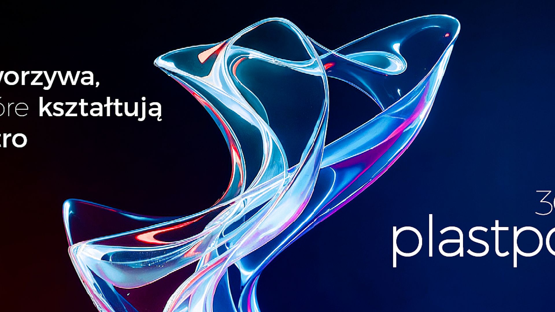 XXX Międzynarodowe Targi Przetwórstwa Tworzyw Sztucznych i Gumy PLASTPOL