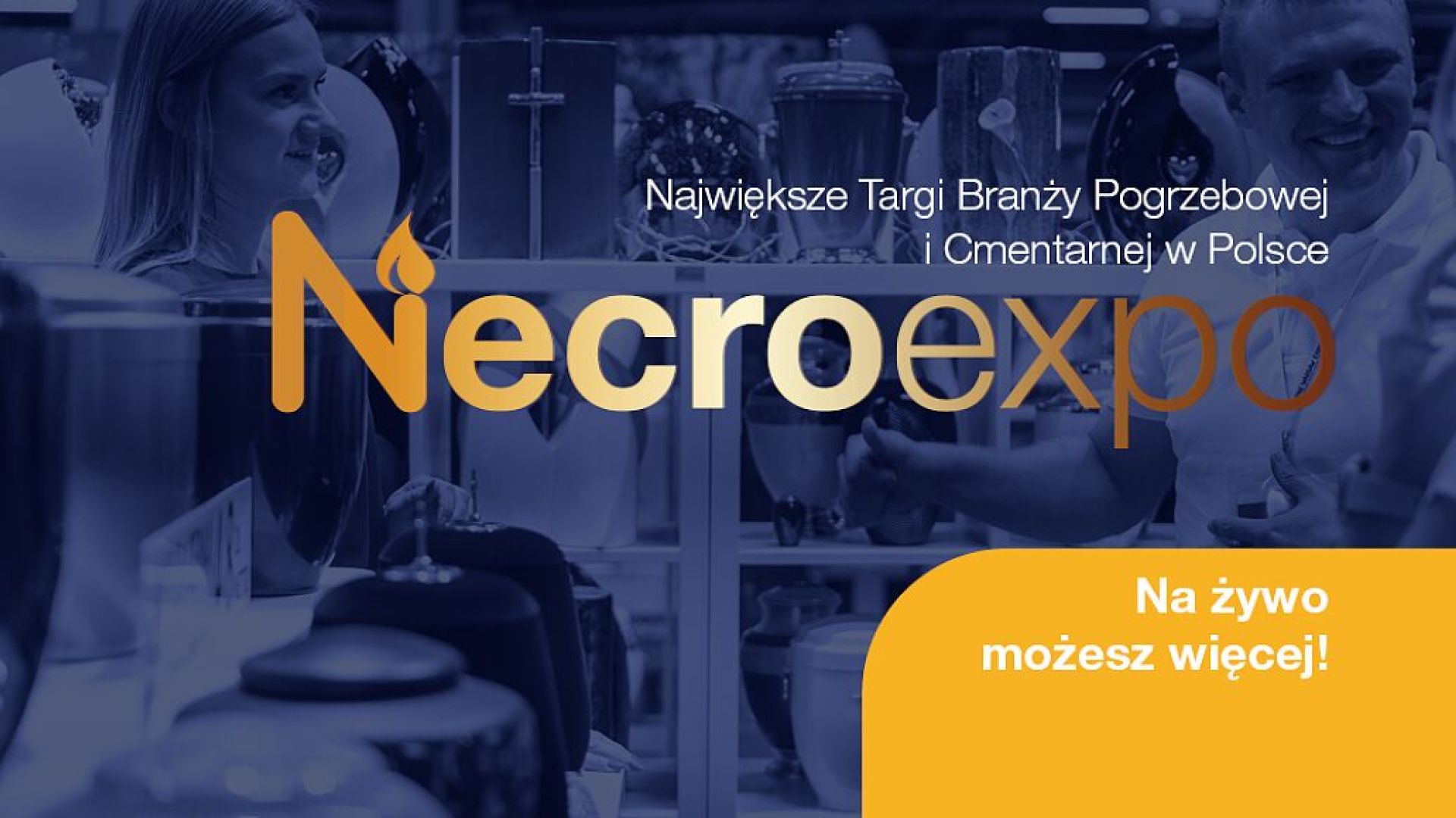 XI Międzynarodowe Targi Branży Pogrzebowej i Cmentarnej NECROEXPO