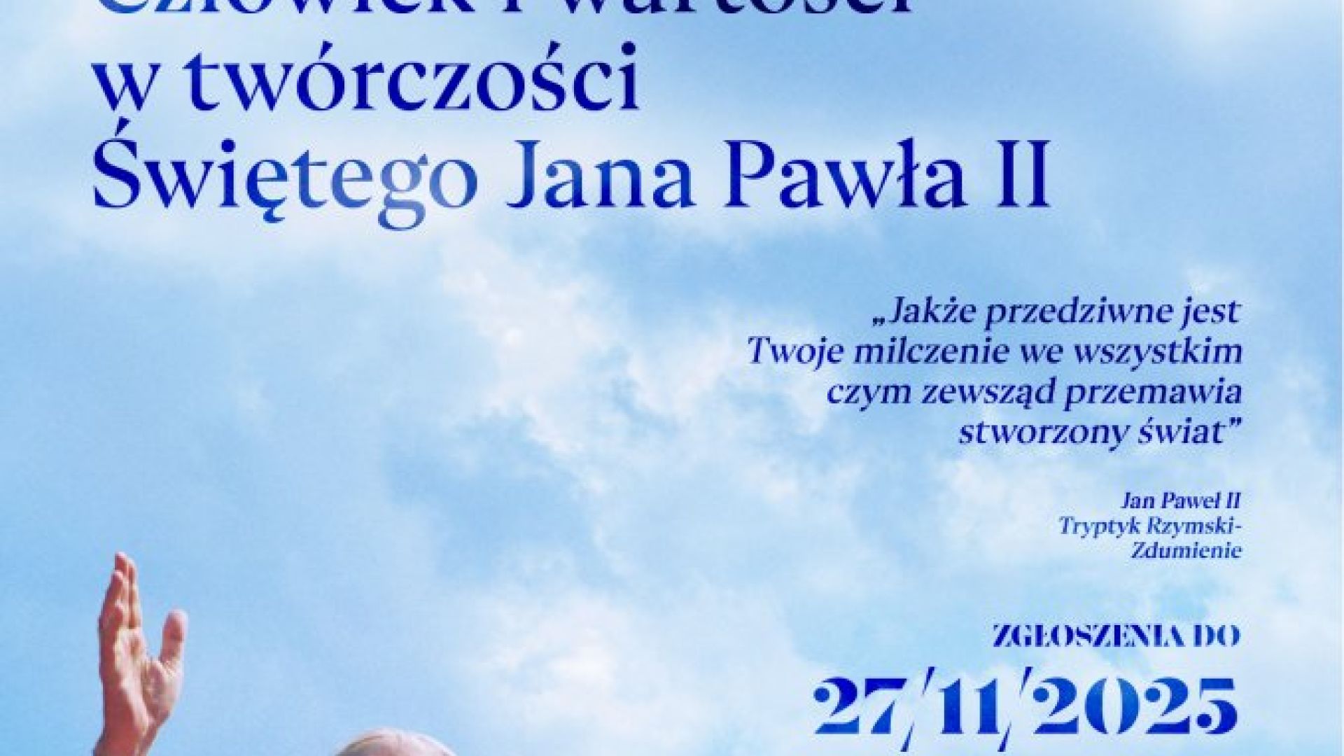 Wojewódzki Konkurs Literacki "Piękno stworzenia. Człowiek i wartości w twórczości Świętego Jana Pawła"