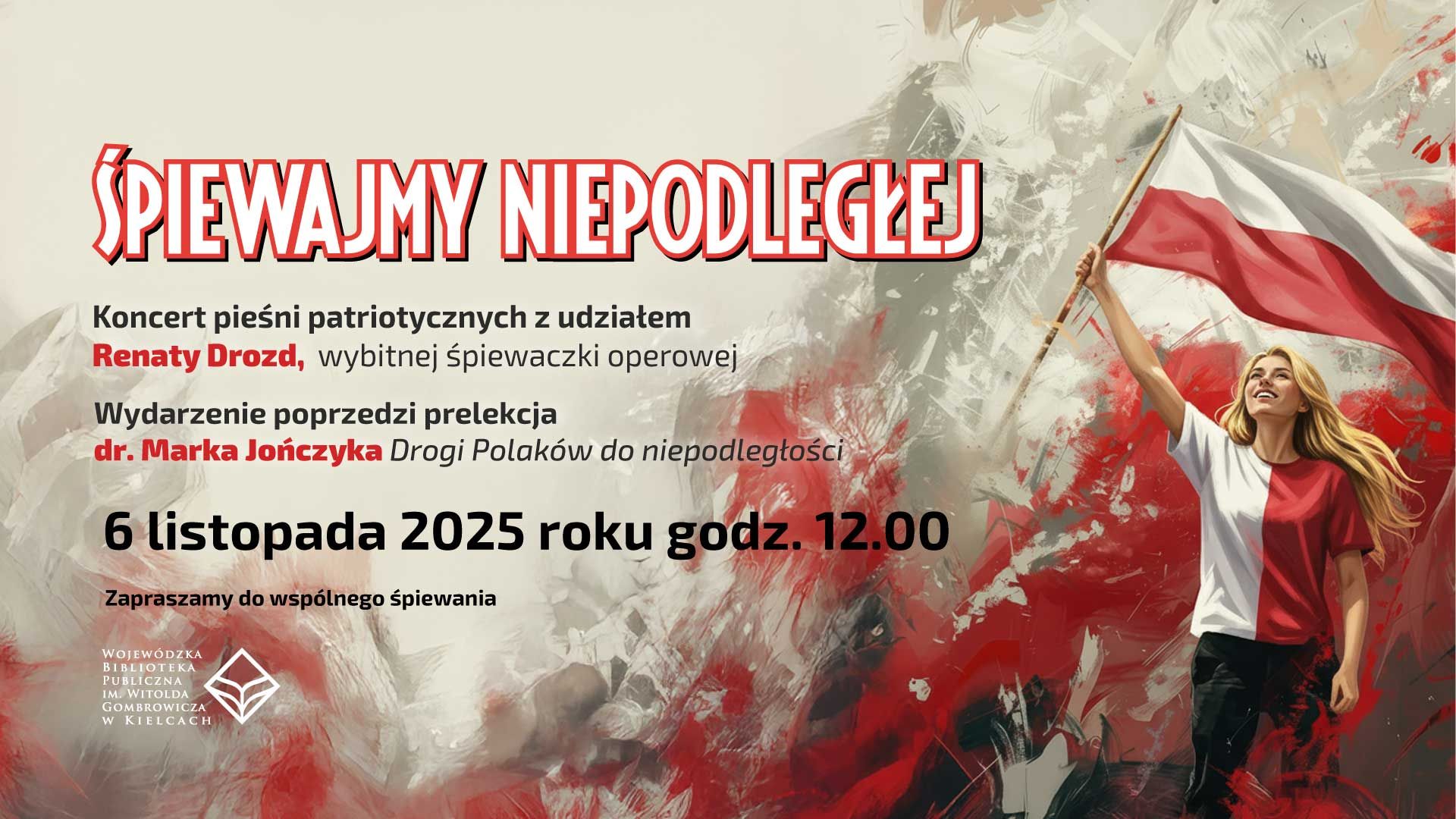 Koncert pieśni patriotycznych "Śpiewajmy Niepodległej" w Kielcach