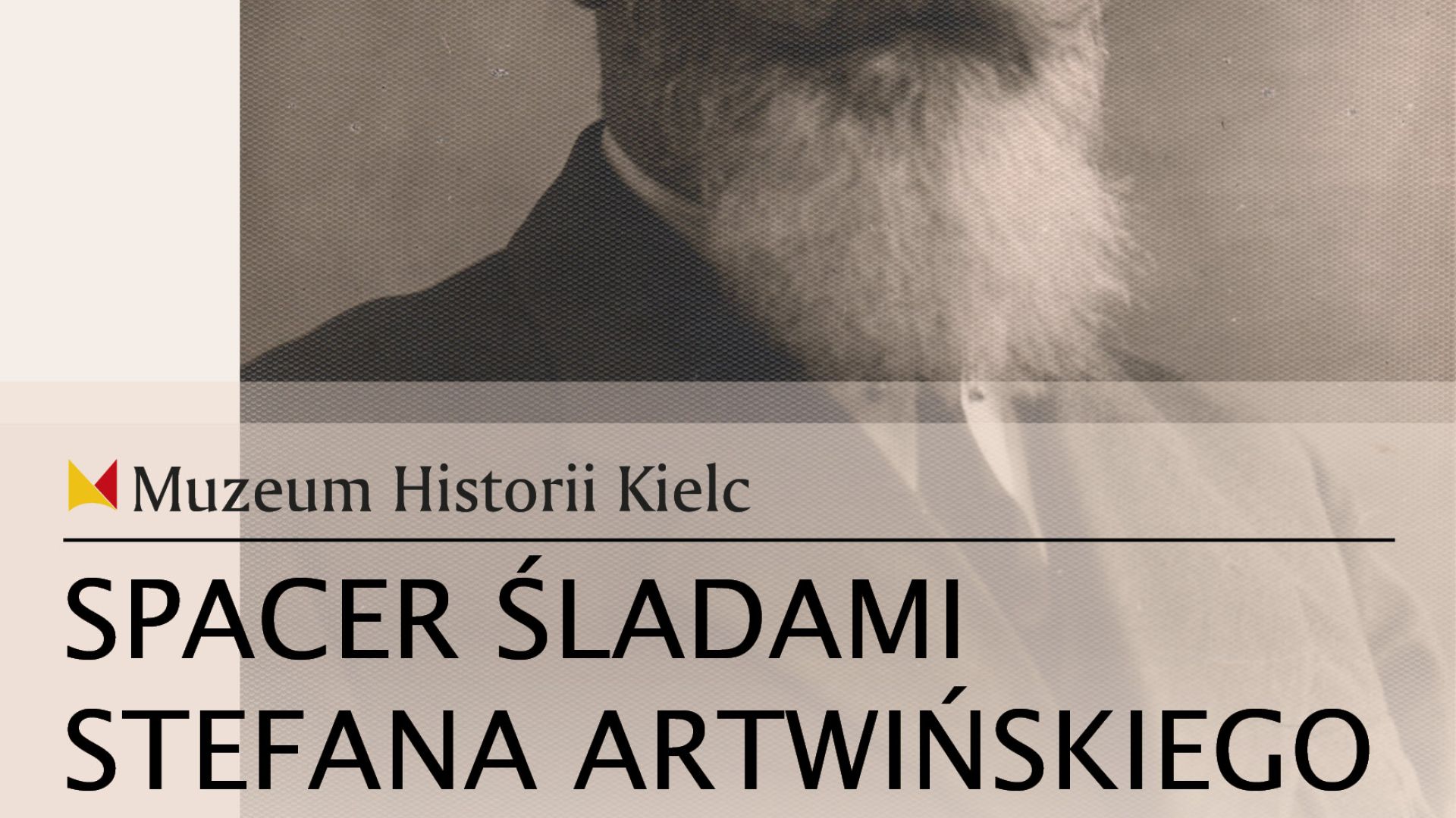 Spacer śladami Stefana Artwińskiego w Kielcach