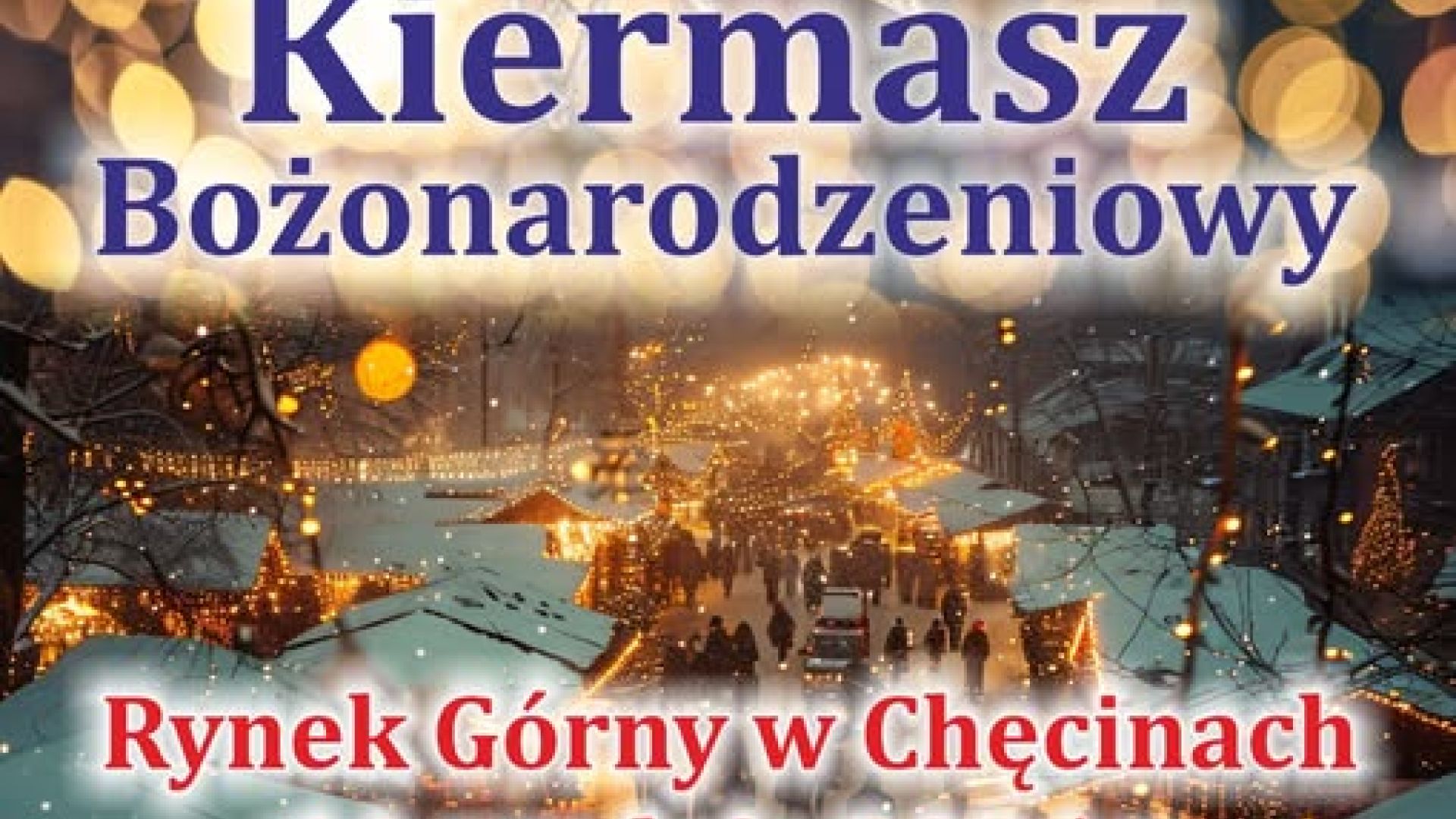 Jarmark Bożonarodzeniowy w Chęcinach