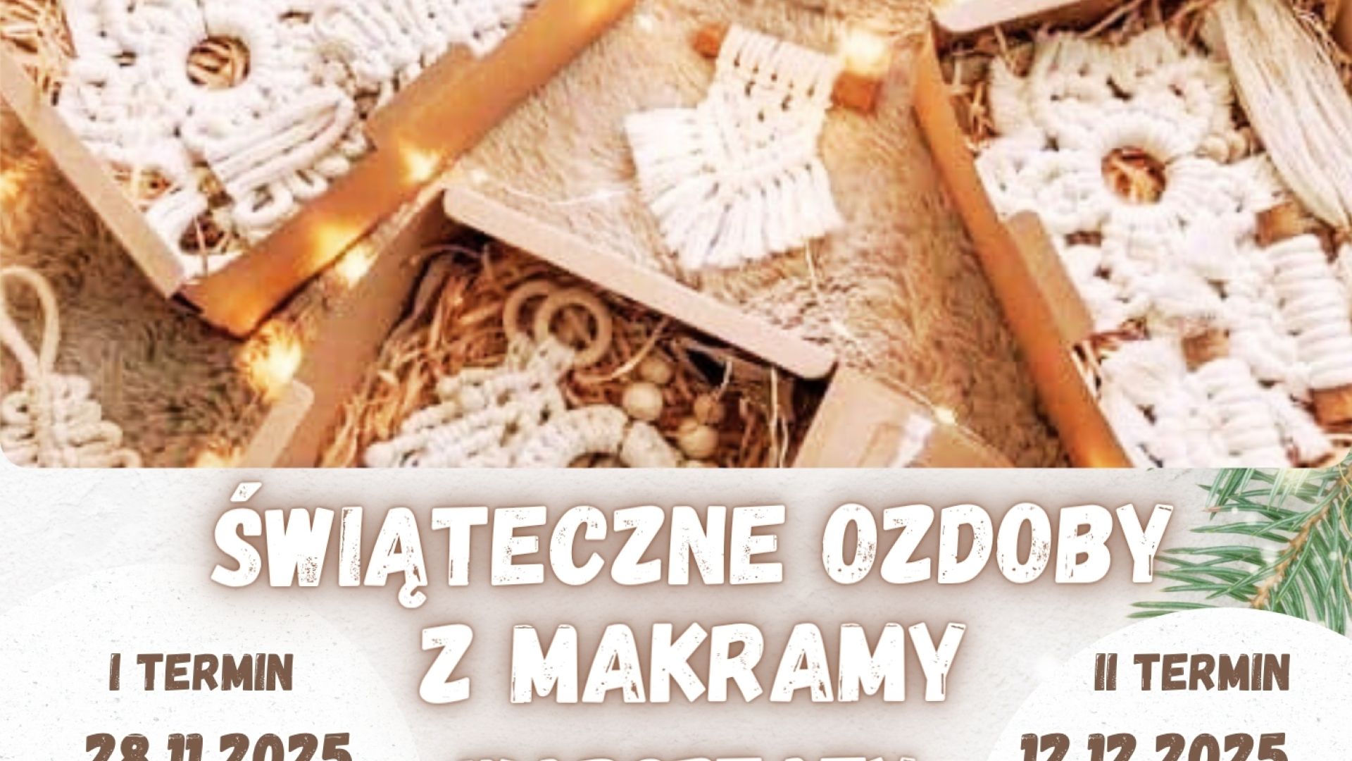 Warsztaty "Świąteczne ozdoby z makramy" w Kielcach
