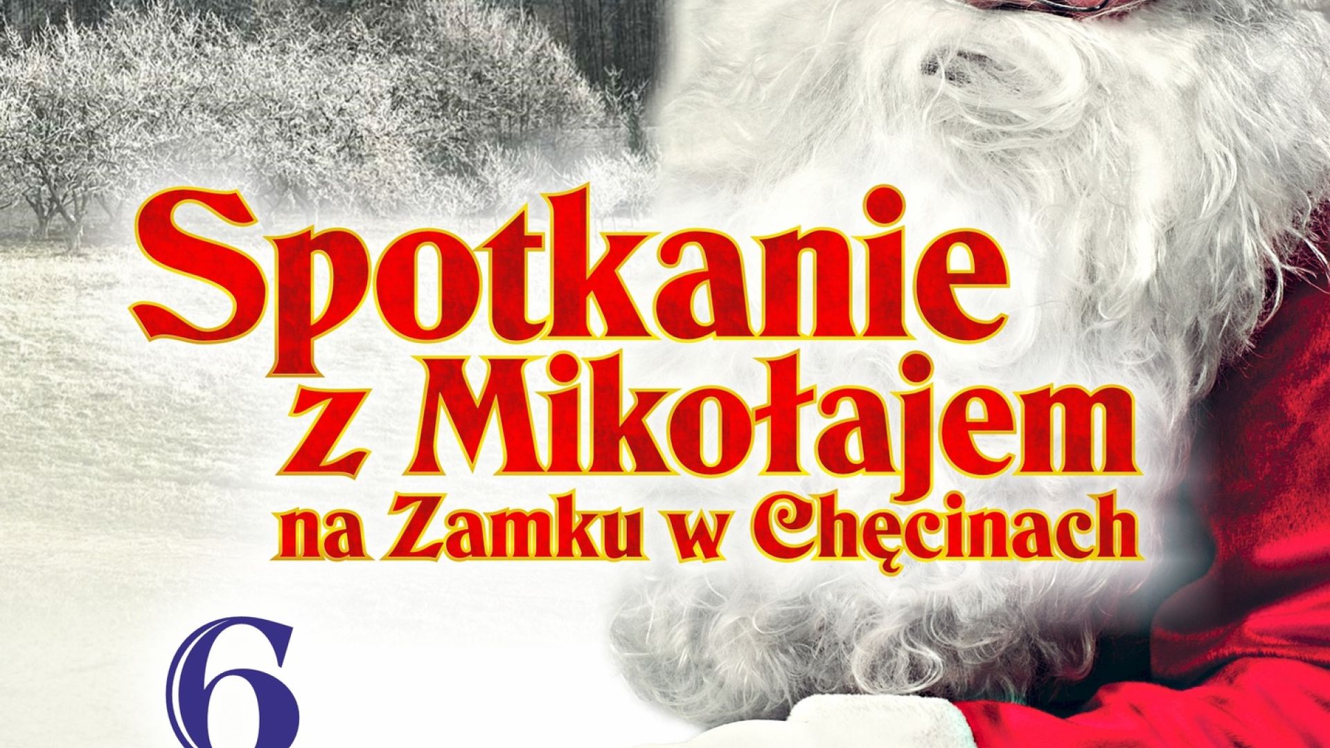 Spotkanie z Mikołajem na Zamku w Chęcinach