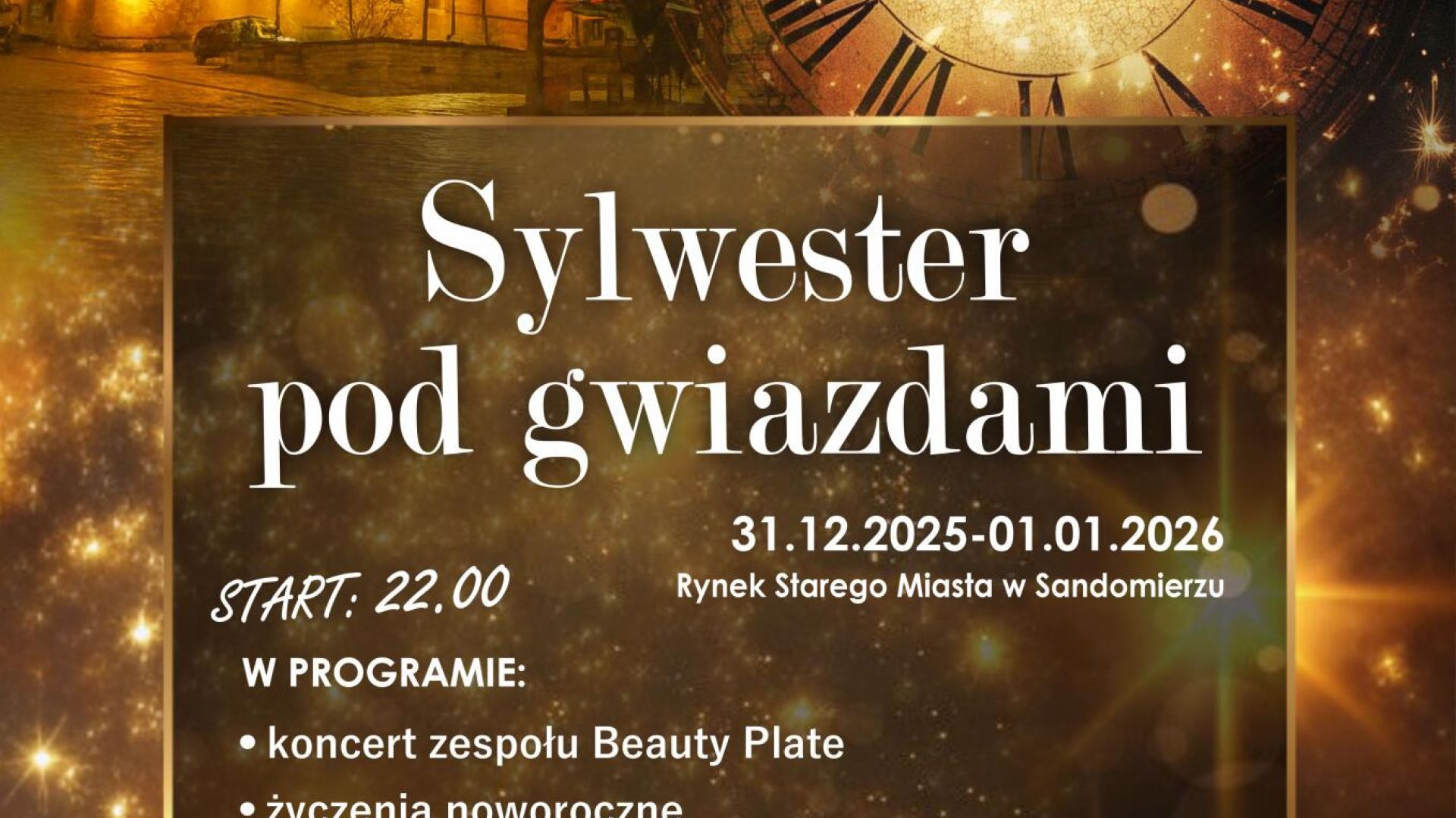 Sylwester pod gwiazdami w Sandomierzu