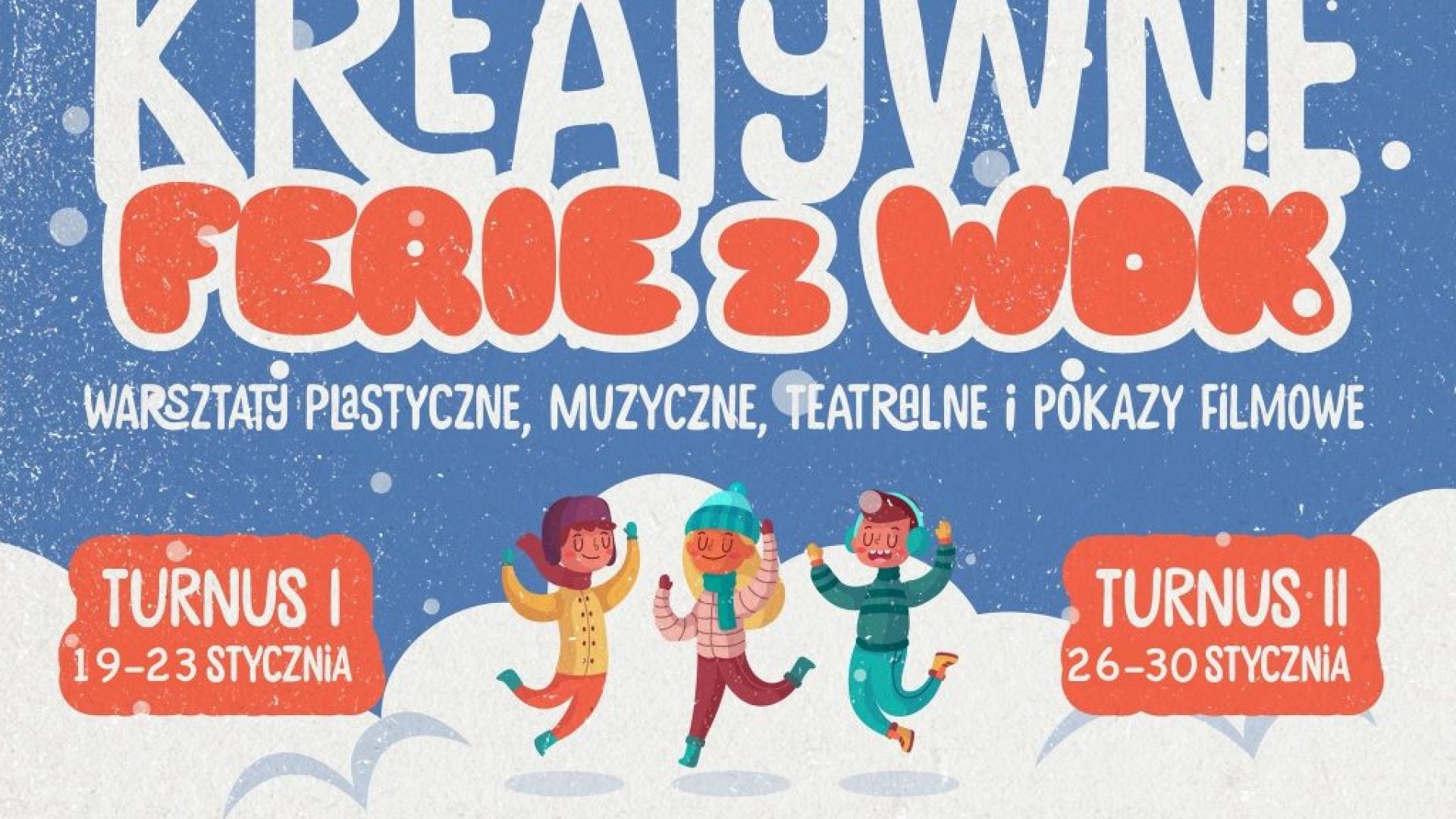 Kreatywne ferie z WDK w Kielcach