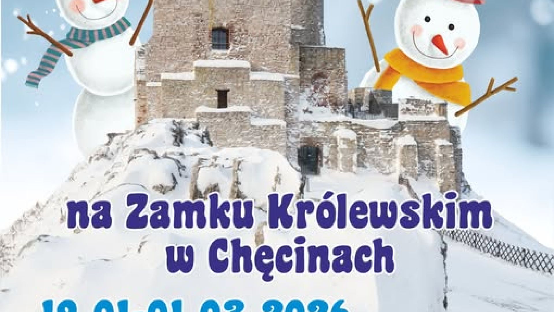 Ferie zimowe na Zamku Królewskim w Chęcinach