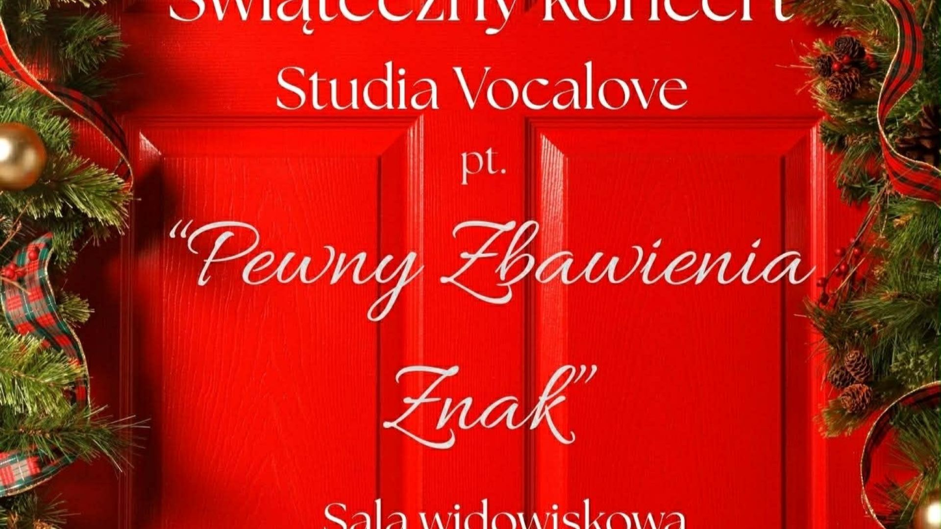 Pewny zbawienia znak - koncert