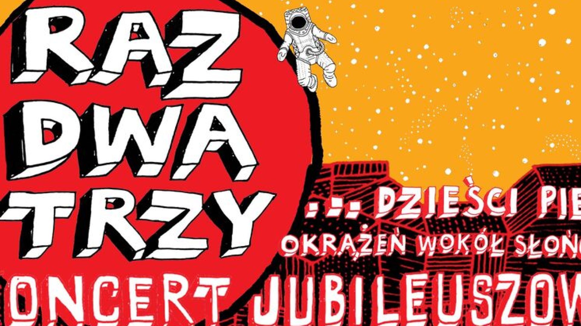Koncert zespołu RAZ DWA TRZY