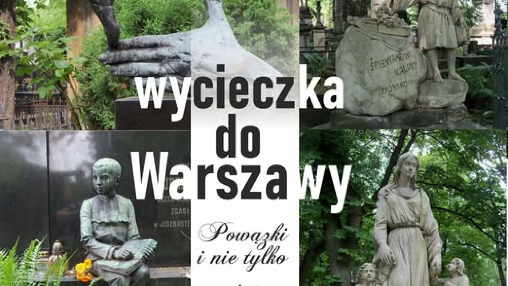Śladami Czarnieckiej Góry na Warszawskich Powązkach