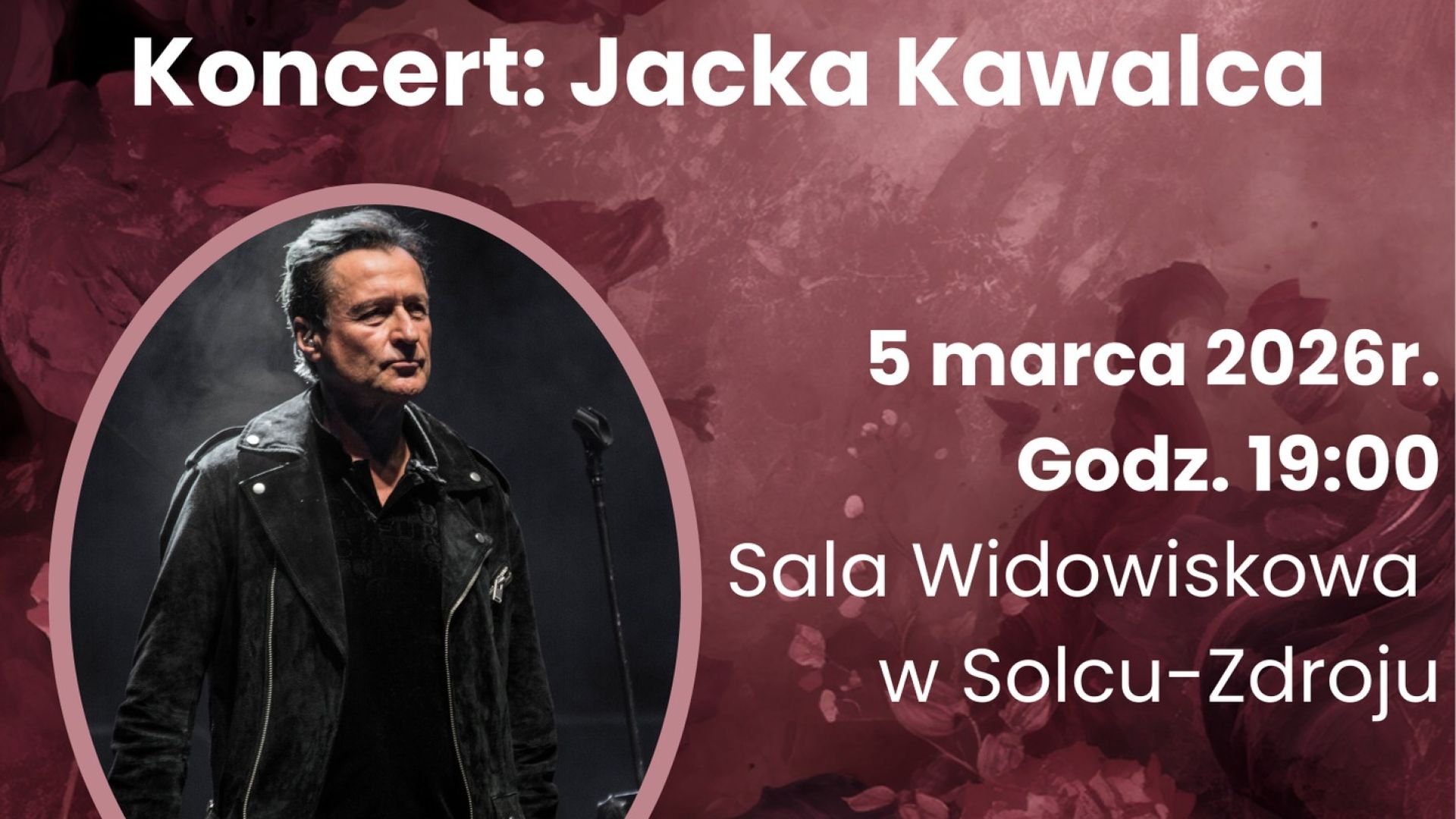 Koncert Jacka Kawalca w Solcu-Zdroju