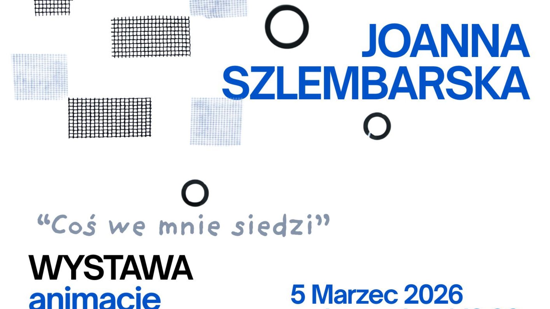 Wystawa Joanny Szlembarskiej "Coś We Mnie Siedzi" w Kielcach