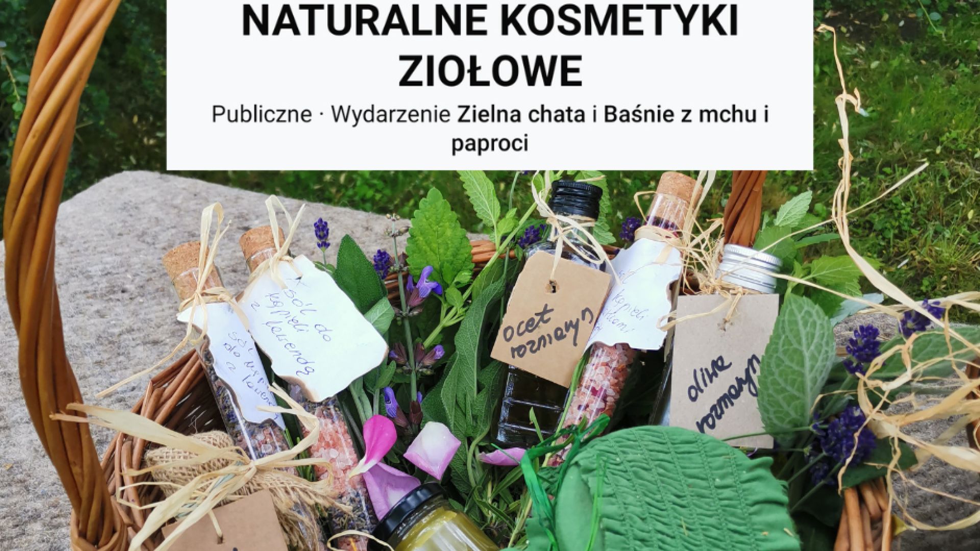 Warsztaty zielarskie - Naturalne kosmetyki ziołowe