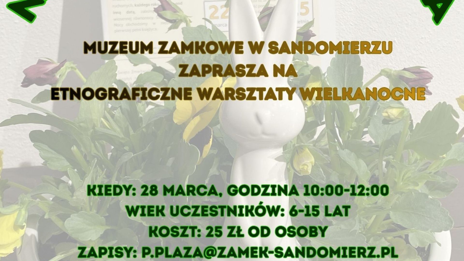 Etnograficzne warsztaty wielkanocne "Nastrój się na święta" w Muzeum Zamkowym w Sandomierzu