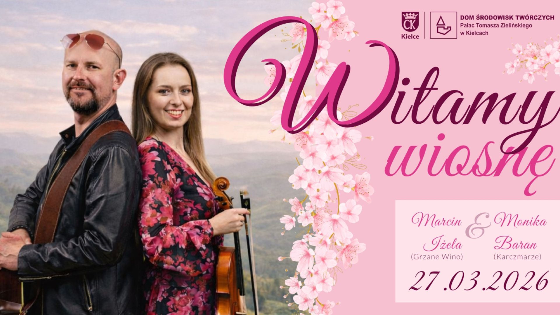 Koncert Witamy Wiosnę – Marcin Iżela & Monika Baran w Kielcach