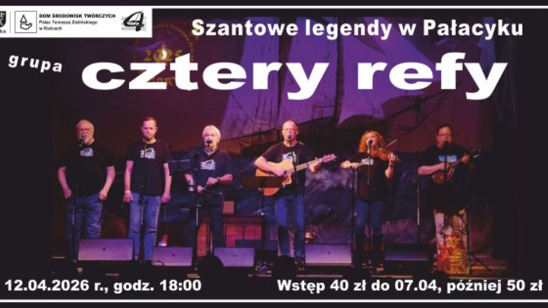 Szantowe legendy w Pałacyku – grupa Cztery Refy w Kielcach