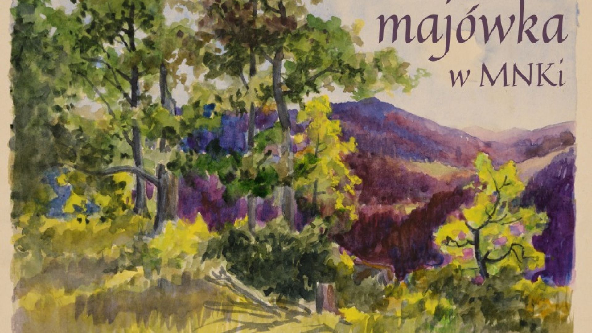 Majówka w Muzeum Narodowym w Kielcach