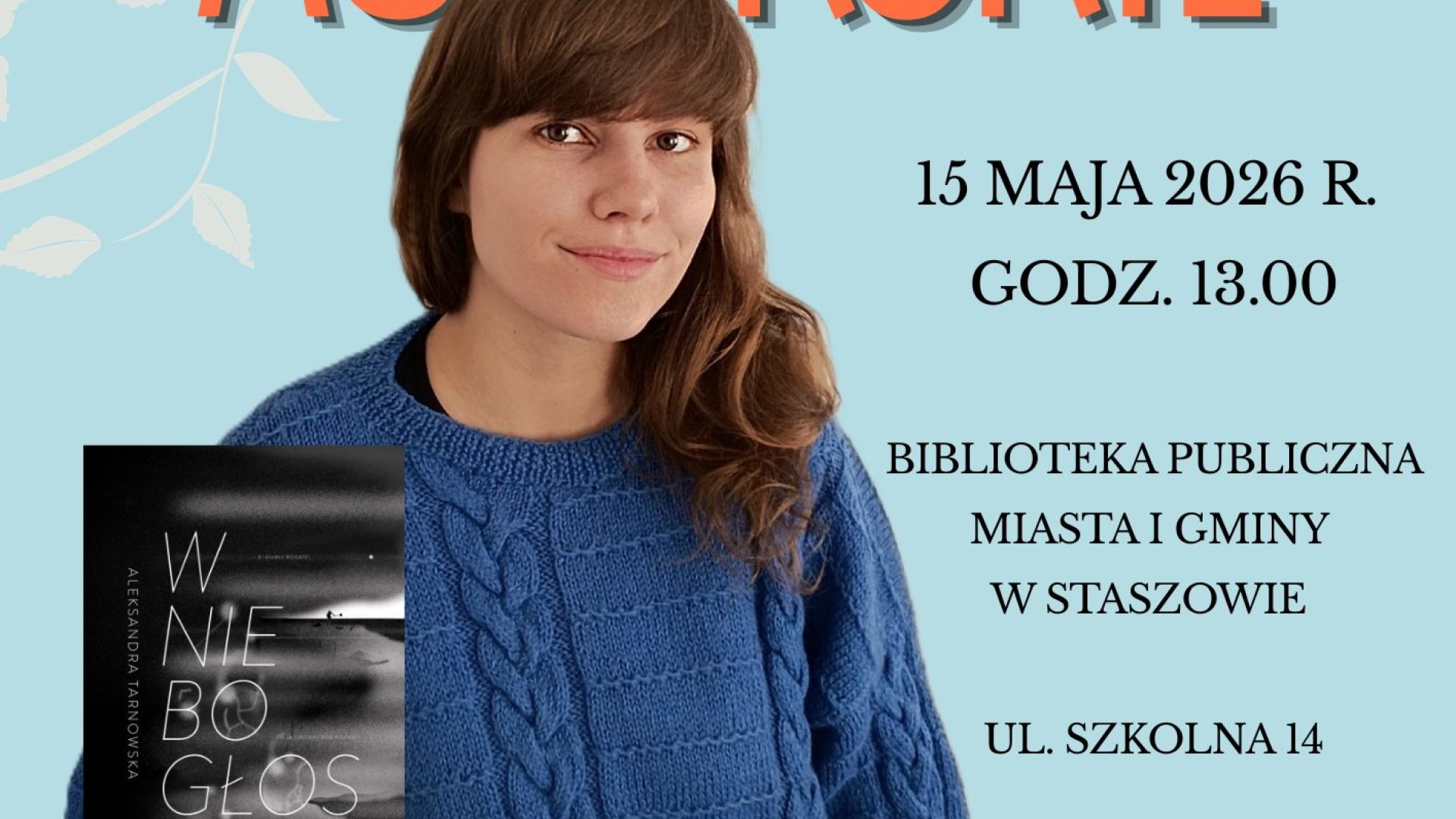 Spotkanie autorskie z Aleksandrą Tarnowską