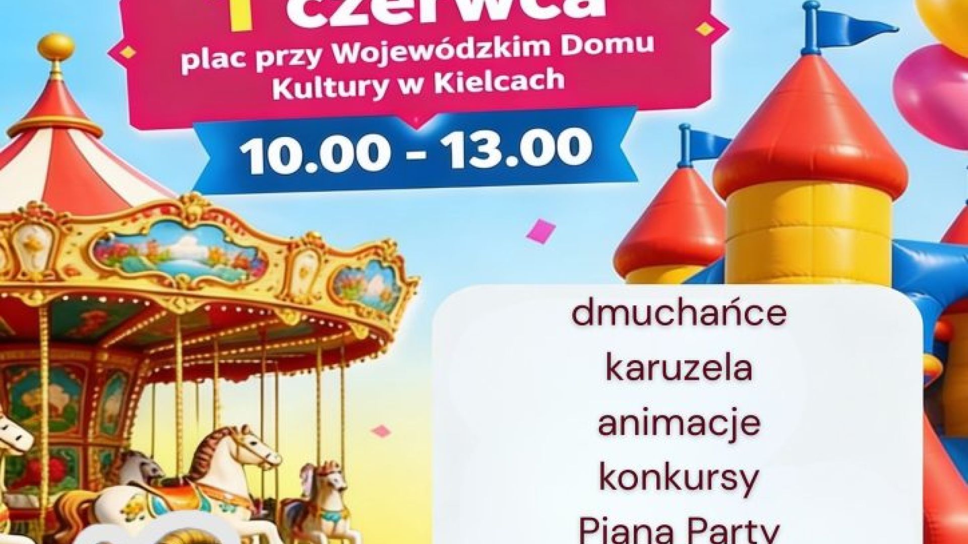 Dzień Dziecka w Wojewódzkim Domu Kultury w Kielcach