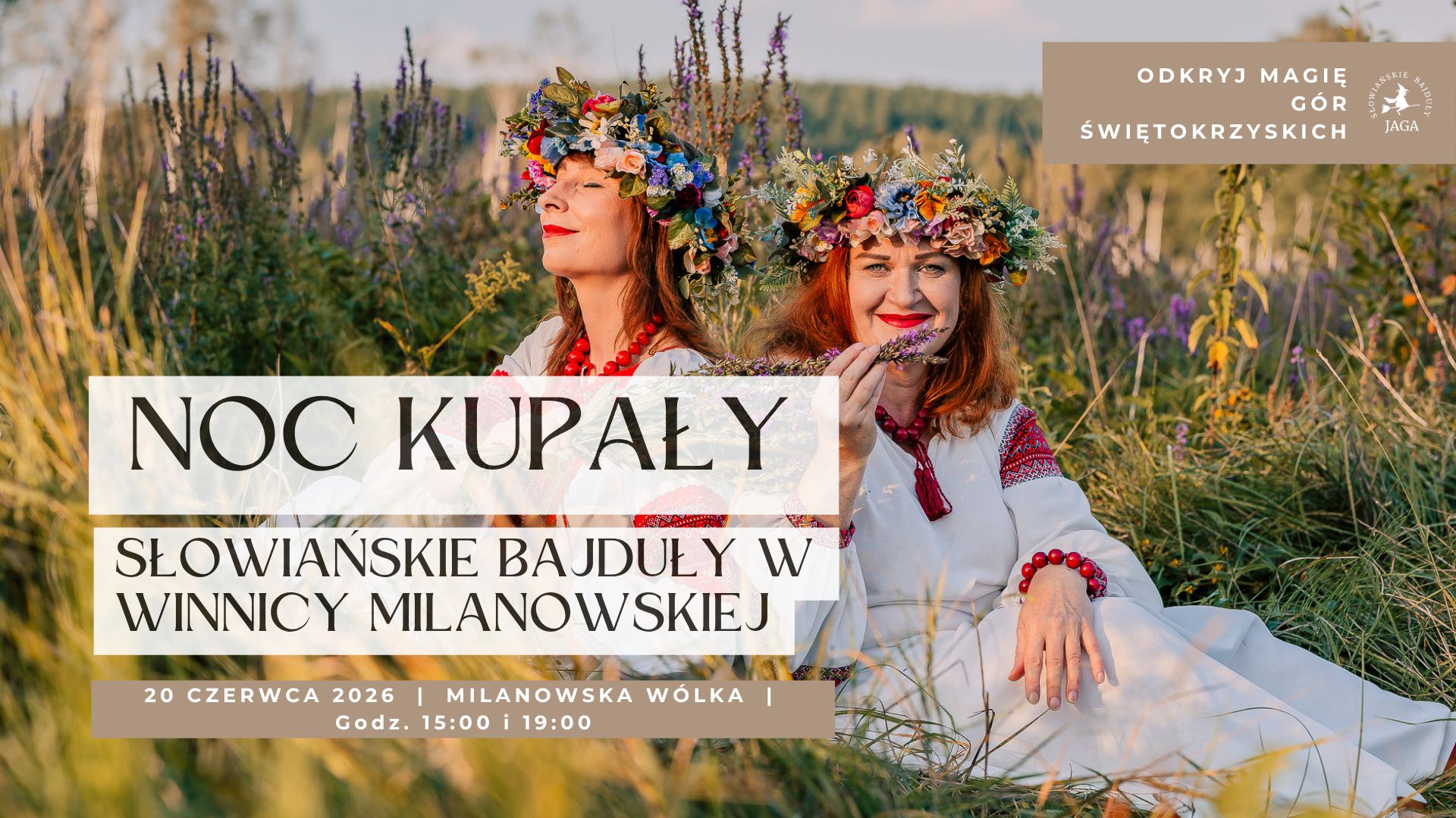 Noc Kupały. Słowiańskie Bajduły w Winnicy Milanowskiej