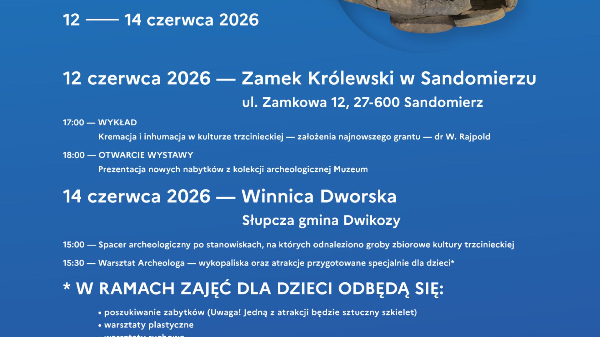Europejskie Dni Archeologii 2026 z Muzeum Zamkowym w Sandomierzu