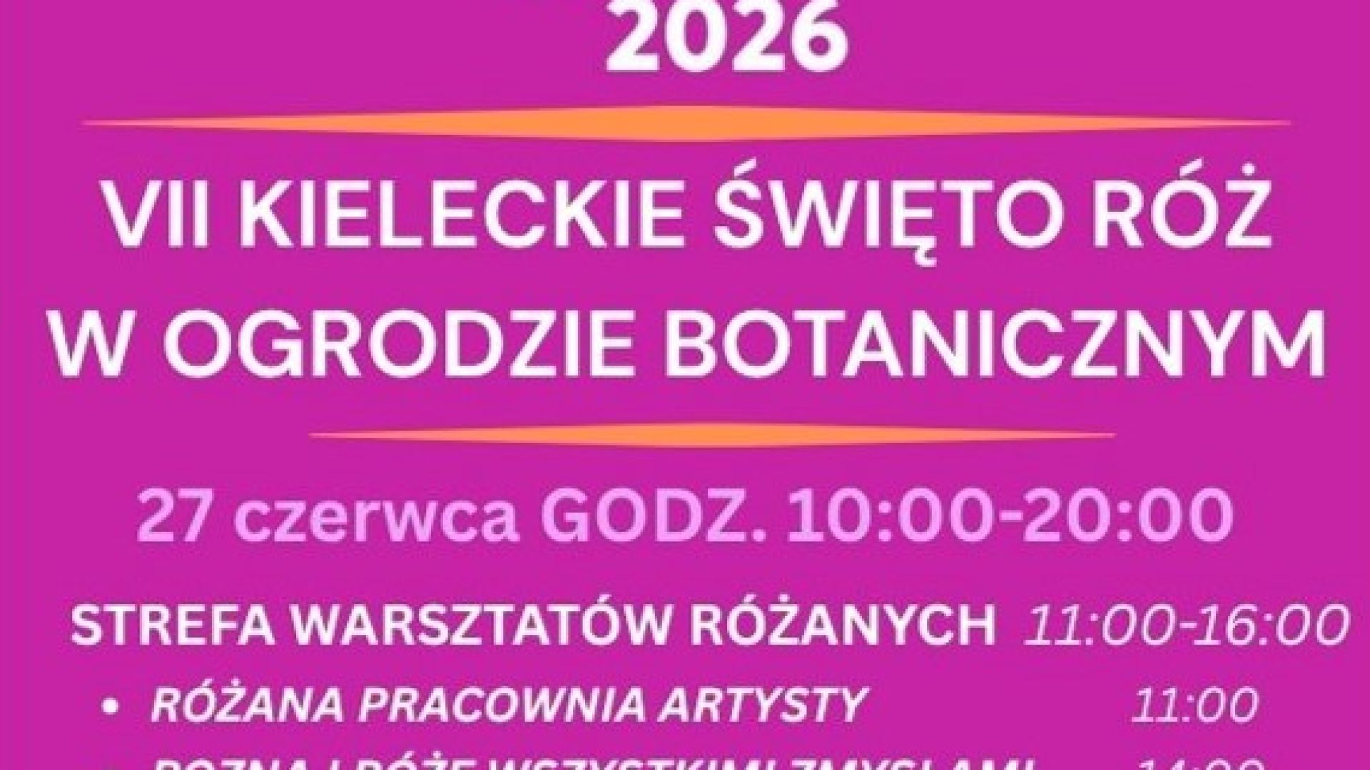 VII Kieleckie Święto Róż w Ogrodzie Botanicznym