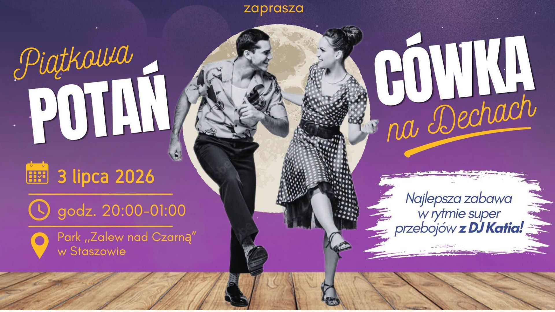 Piątkowa Potańcówka na Dechach w Staszowie