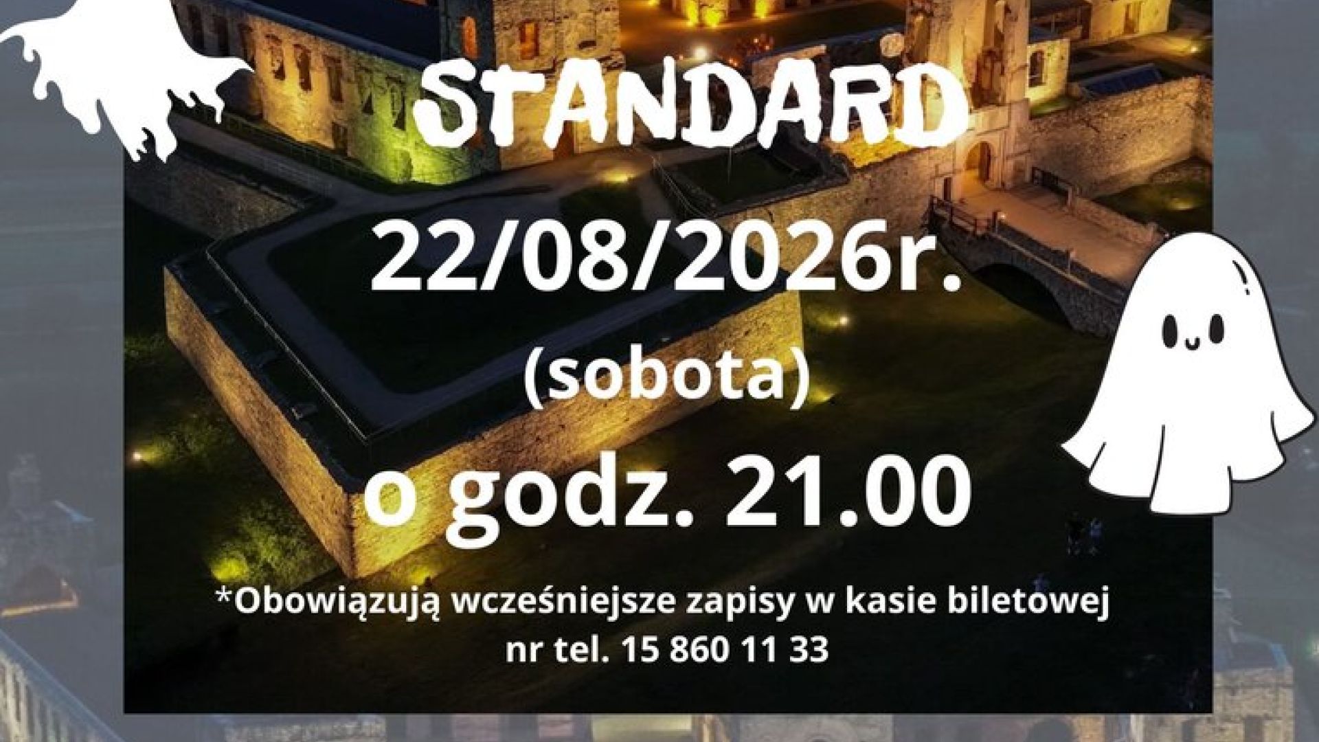 Nocne zwiedzanie STANDARD zamku Krzyżtopór