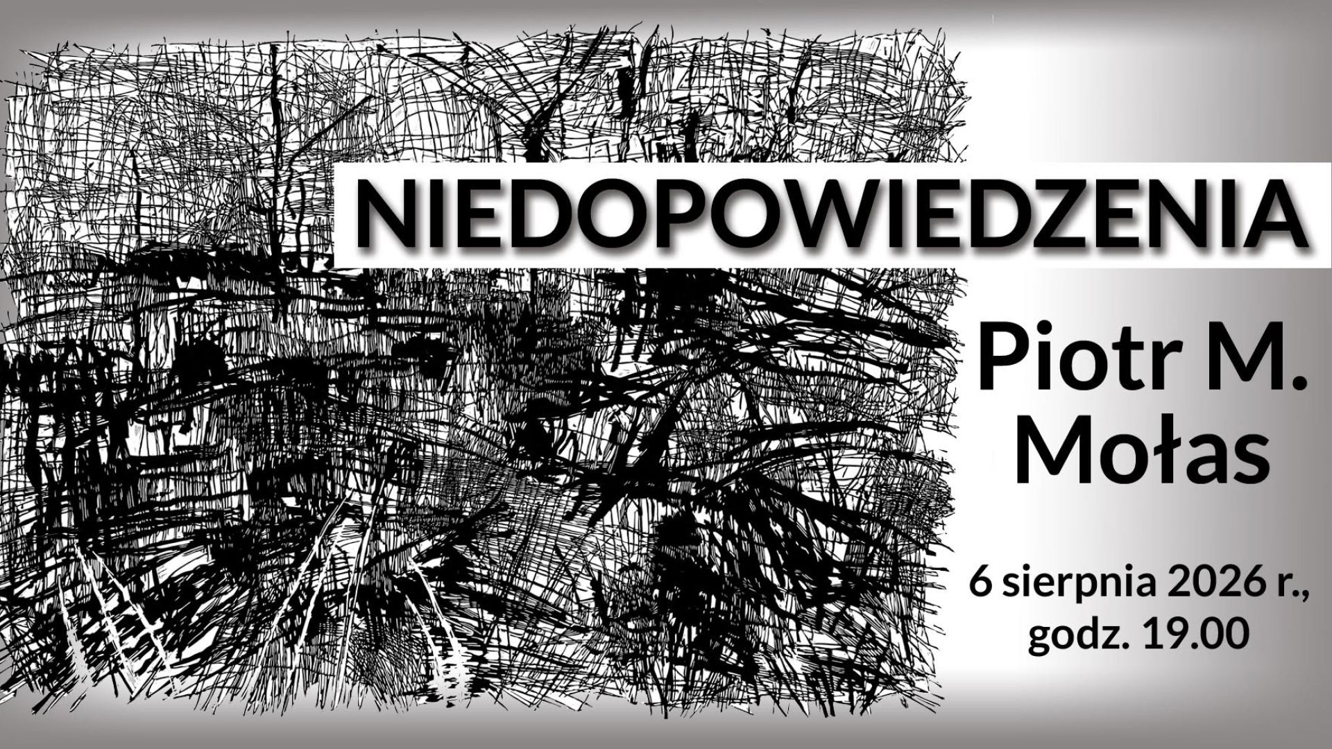 Wernisaż wystawy grafik Piotr M. Mołasa "Niedopowiedzenia" w Kielcach