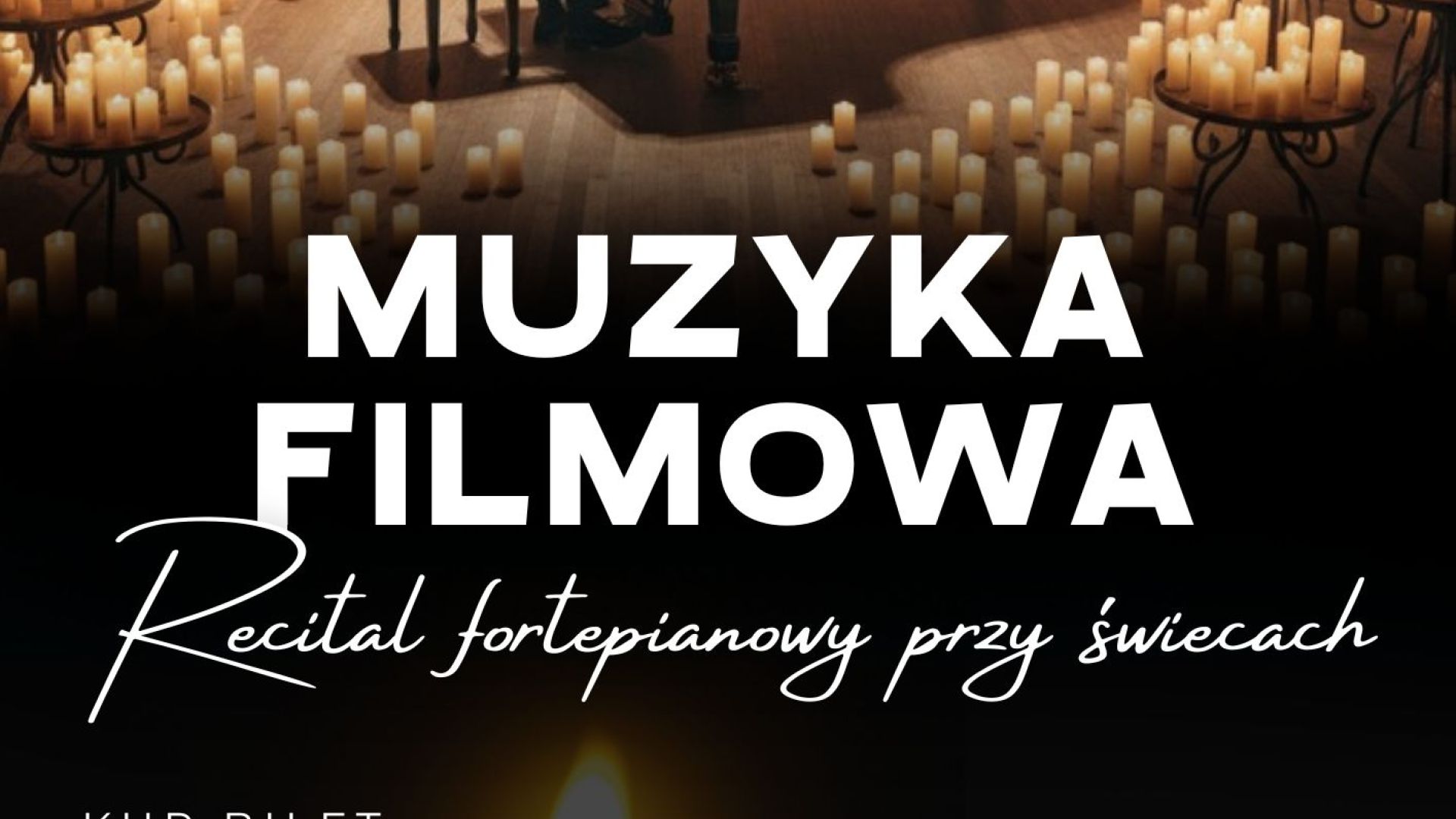 Muzyka Filmowa przy Świecach