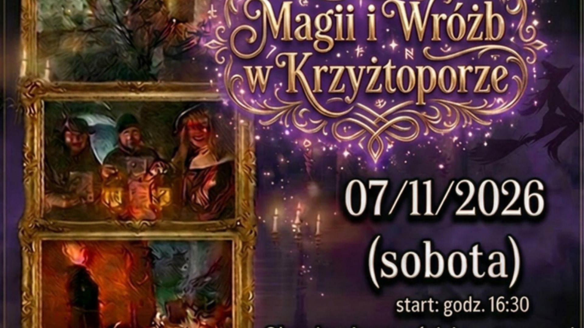 Noc Magii i Wróżb w Krzyżtoporze