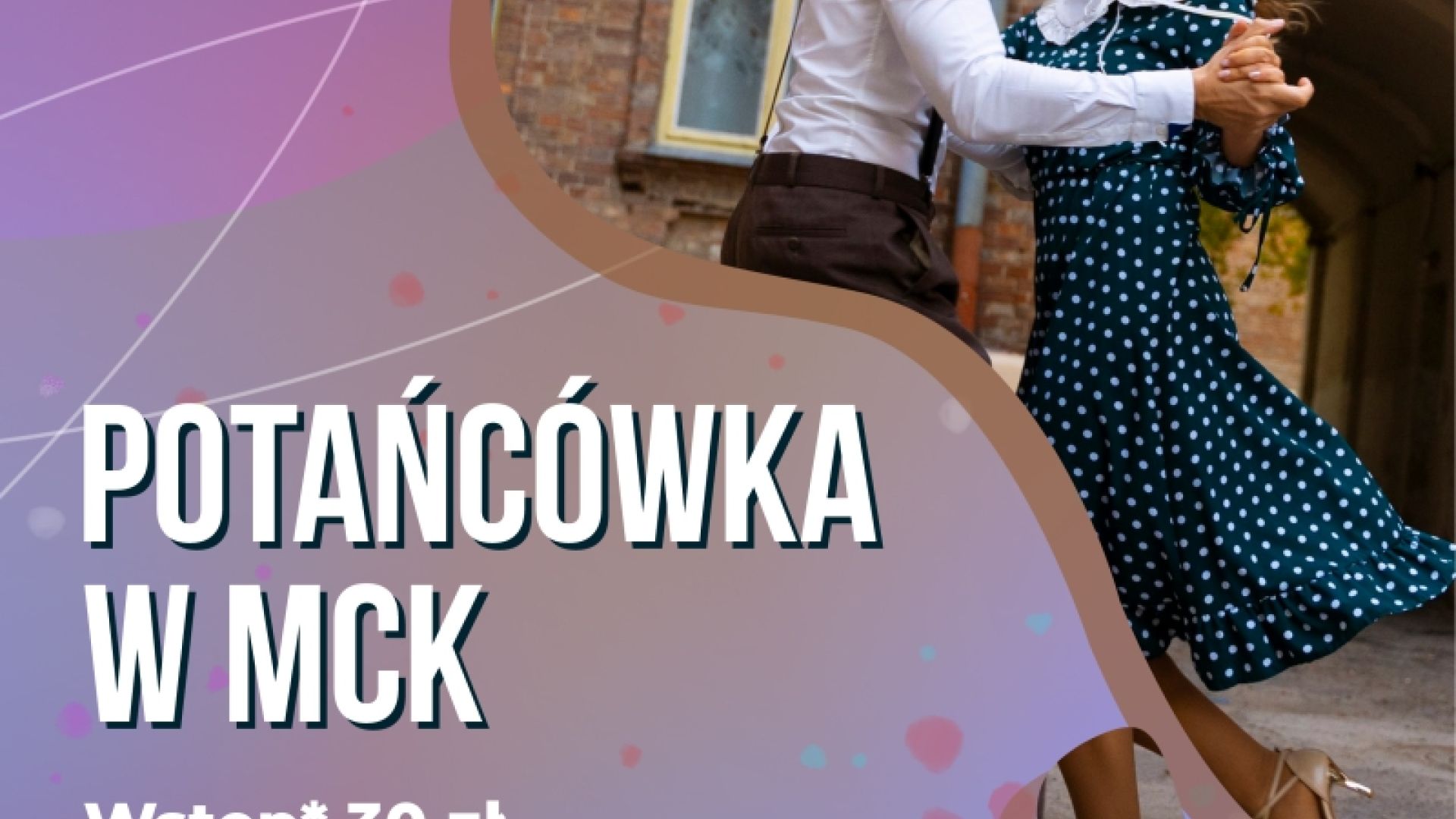 Potańcówka w MCK w Skarżysku-Kamiennej