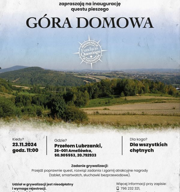 Inauguracja Questu "Góra Domowa"