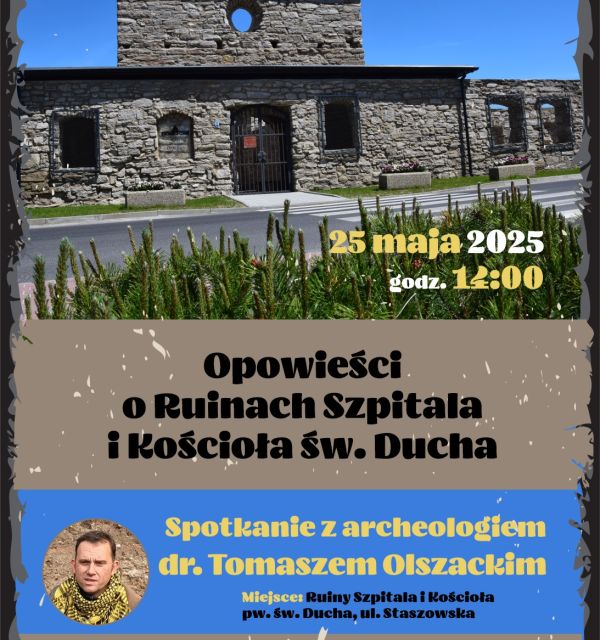 Opowieści o ruinach szpitala Świętego Ducha w Szydłowie