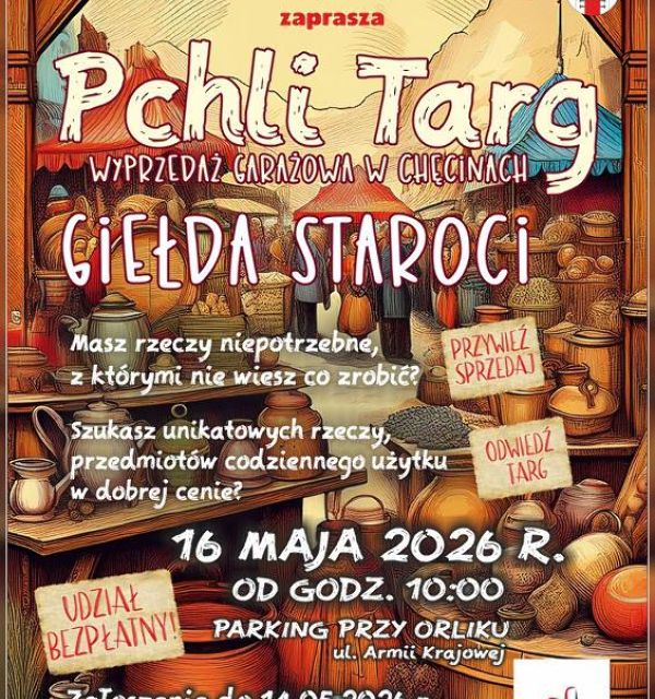 Pchli targ - giełda staroci w Chęcinach
