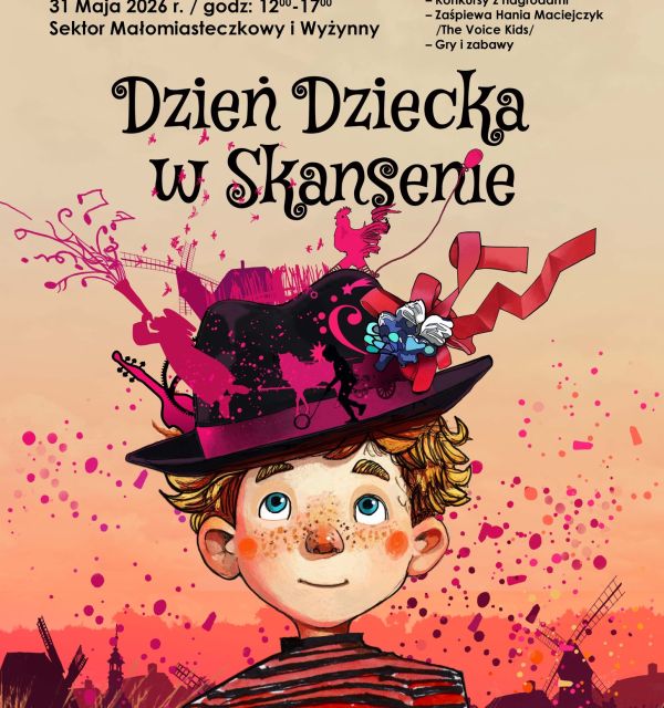 Dzień Dziecka w Skansenie w Tokarni