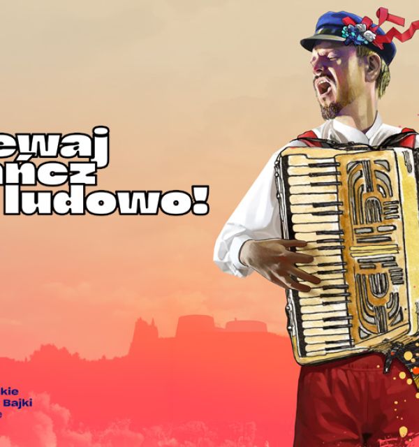 Śpiewaj i tańcz na ludowo!