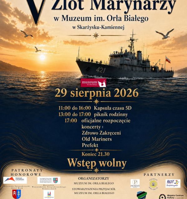 V Zlot Marynarzy w Muzeum im. Orła Białego w Skarżysku-Kamiennej