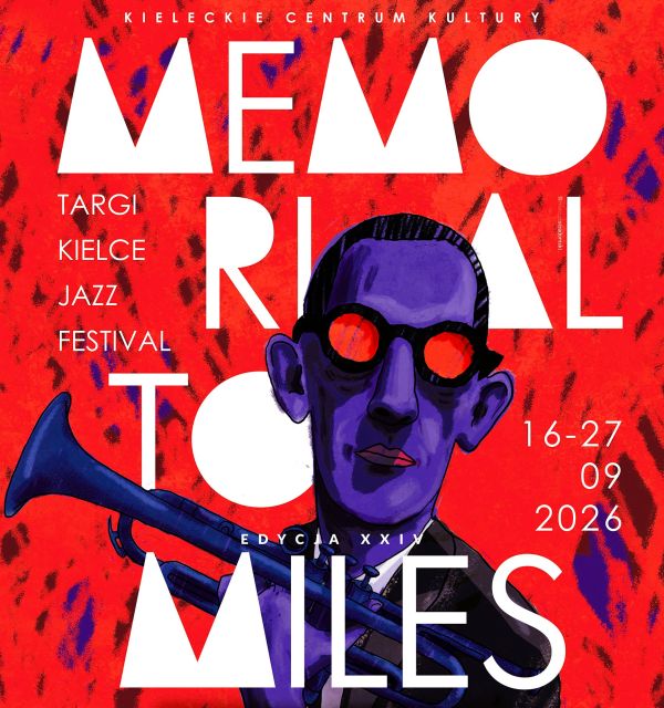 Memorial To Miles - Targi Kielce Jazz Festival 2026