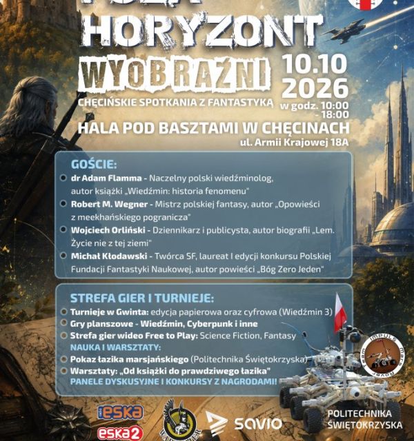 "Poza horyzont wyobraźni" - Chęcińskie Spotkania z Fantastyką