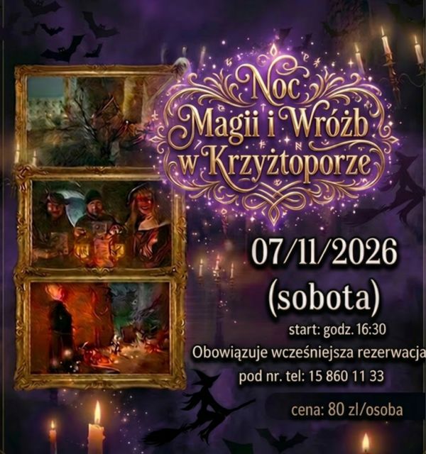 Noc Magii i Wróżb w Krzyżtoporze