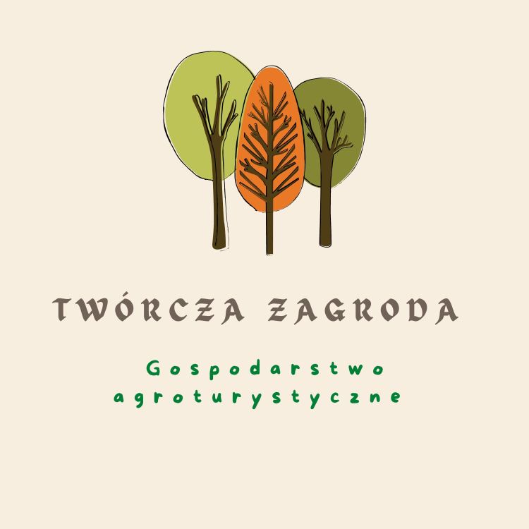 Agroturystyka Twórcza Zagroda