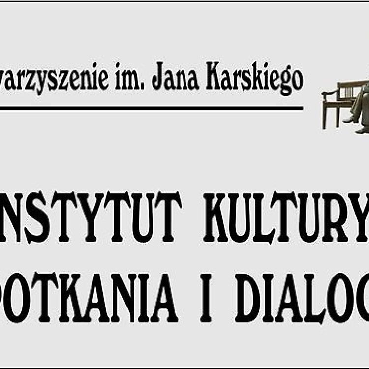 Stowarzyszenie im. Jana Karskiego - Instytut Kultury Spotkania i Dialogu