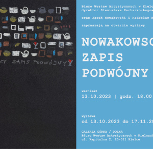 Wystawa "Nowakowscy - zapis podwójny"