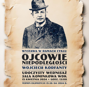 Wojciech Korfanty - Ojcowie Niepodległości