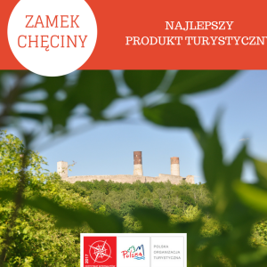 Zamek w Chęcinach - promocja Najlepszego Produktu Turystycznego