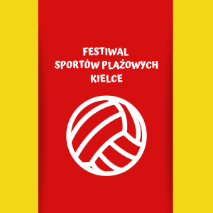 "Festiwal sportów plażowych" w Kielcach