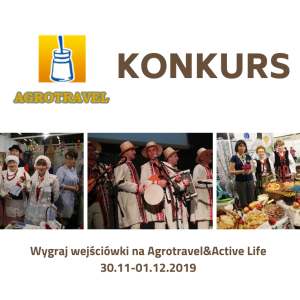 Wygraj wejścówki na Agrotravel&Active Life 2019