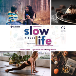 SLOW LIFE - zwolnij tempo, dla siebie, dla bliskich